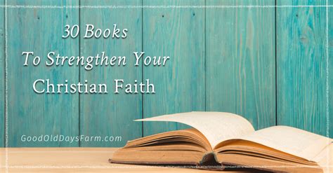 30 Books To Strengthen Your Christian Faith Happy Unconventional Life