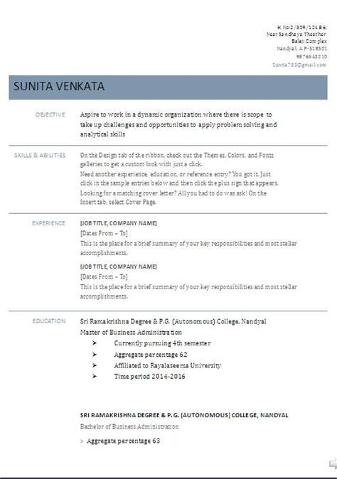 While working on the mba resume format for freshers, the most important thing that needs to be kept in mind is that, that your resume should hold all the information that is relevant to the vacancy that you are applying for. MBA Fresher Blank Resume Template Format