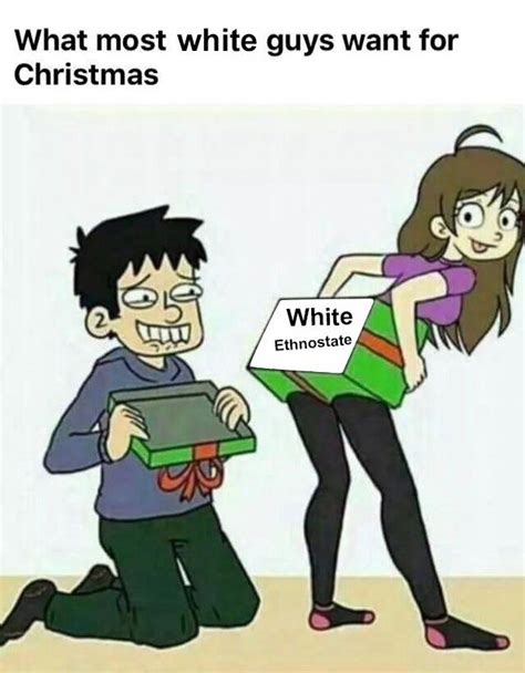 white enthostate   single guys   christmas   meme