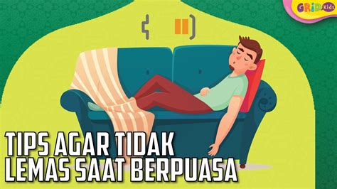 Tips Ramadan Cara Mengatasi Badan Lemas Saat Berpuasa Youtube