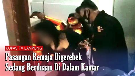 Polisi Gerebek Remaja Mesum Di Dalam Kamar 5 Pasangan Digelandang Ke Mapolresta Youtube