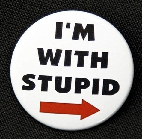 I M With Stupid Pinback Button Badge Inch Etsy