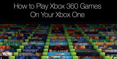 How To Play Xbox 360 Games On Your Xbox One Type 2 Gaming