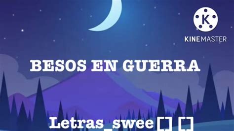 BESOS EN GUERRA Morat Ft Juanes Letra Lyrics YouTube