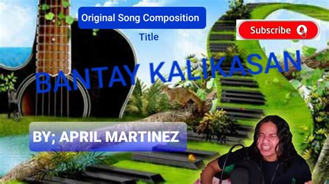 Episode 17 Bantay Kalikasan Original Song Composition Youtube