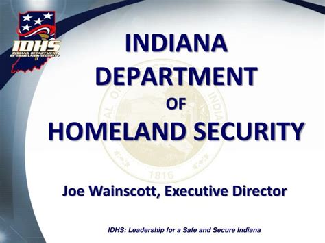 Ppt Indiana Department Of Homeland Security Powerpoint Presentation