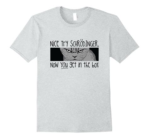 Schrodingers Cat In The Box T Shirt T Shirt Managatee