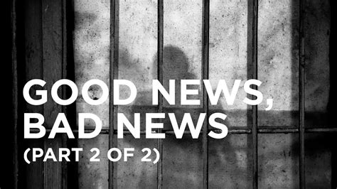 Good News Bad News Part 2 Of 2 — 11272020 Youtube