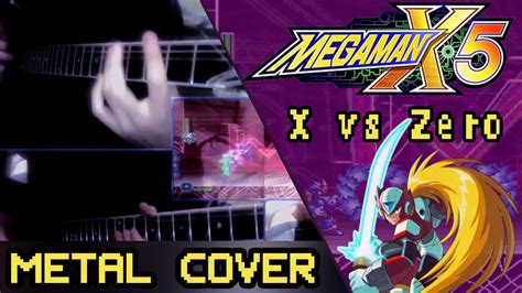 Megaman X5 Megaman X Vs Zero Rockmetal Guitar Remix Theme Ahmusic