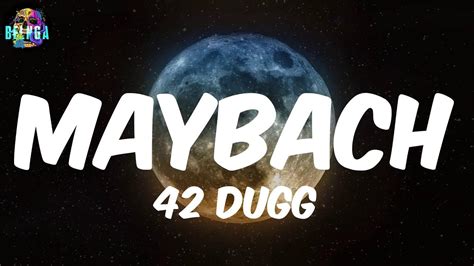 42 Dugg Maybach Video Lyric Youtube