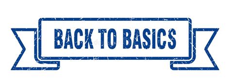Back To Basics Stock Illustrations 514 Back To Basics Stock