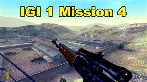 Igi 1 Mission 4 Gameplay Youtube
