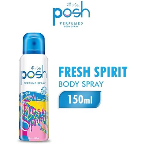 Posh Body Spray Perfumed Fresh Spirit 150ml Klik Indomaret