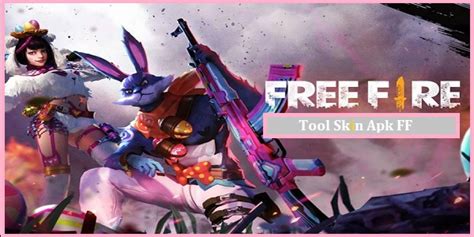 Garena free fire is one of the widely played multiplayer games in the world. Tool Skin Apk (FF) Free Fire For Change Background & Free ...