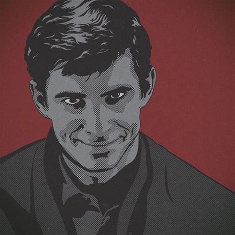 Norman Bates We All Go A Little Mad Sometimes