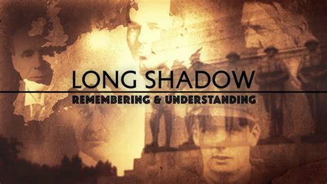 The Long Shadow Episode 1 Remembering And Understanding Wwi