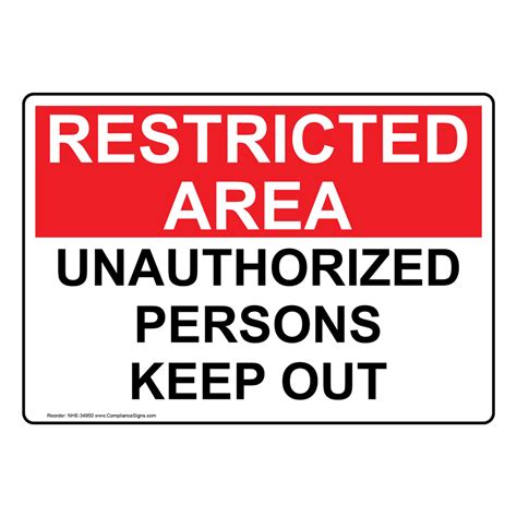 Unauthorized Persons Keep Out Sign Nhe 34950