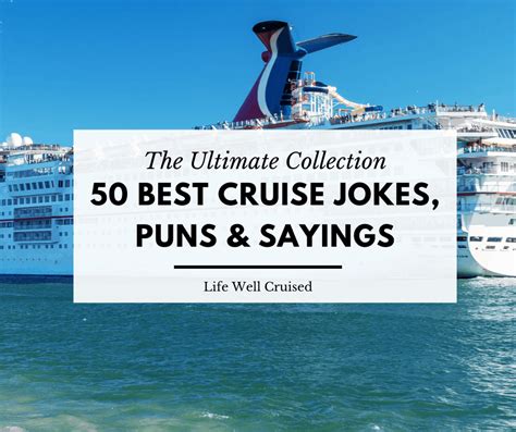 50 Best Cruise Jokes Puns And Sayings That Will Make You Laugh 2022