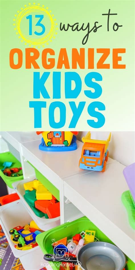 13 Ways To Organize Kids Toys Even If You Dont Have A Playroom