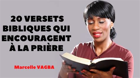 20 Versets Bibliques Qui Encouragent À La PriÈre Marcelle Vagba Youtube