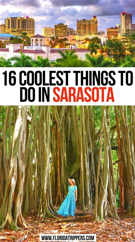 16 Coolest Things To Do In Sarasota Bradenton Beach Florida Sarasota