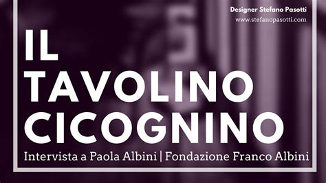 Il Tavolino Cicognino Di Franco Albini Intervista A Paola Albini Parte 9 Youtube