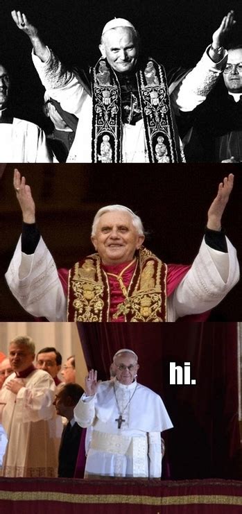 Habemus Memes The Top 5 Memes Dedicated To Pope Francis Catholic