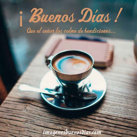 Top 49 Buenos Días Con Café Y Bendiciones Quick Answer