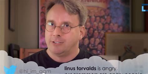 One Of The Worlds Most Important Programmers Linus Torvalds Says