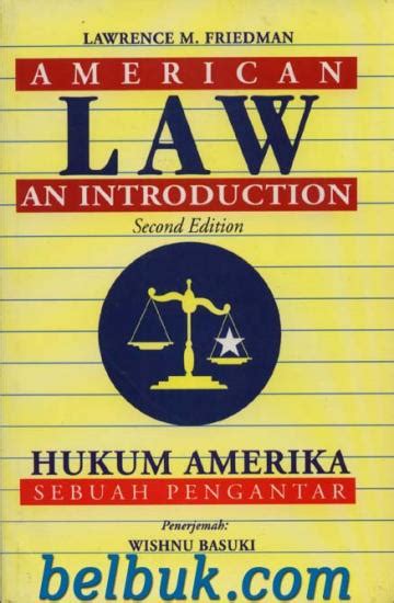 Semantic scholar profile for h. Hukum Amerika: Sebuah Pengantar: Lawrence M. Friedman ...