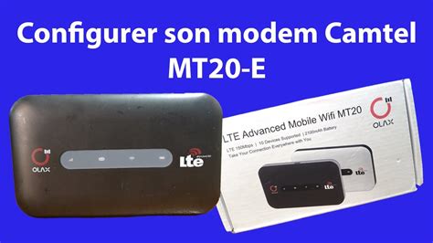 Configuration Modem Olax Mt E Pour Une Connexion Camtel Youtube