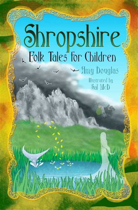 The History Press Shropshire Folk Tales For Children Tales For