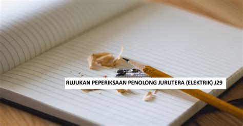 Format peperiksaan penolong jurutera gred ja29 (elektrik). Contoh Soalan Peperiksaan Penolong Jurutera (Elektrik) JA29