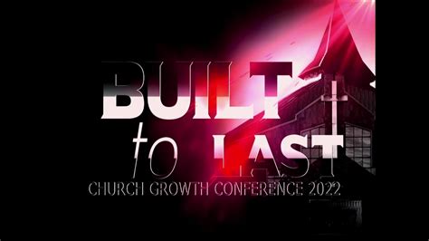 Day 2 Cgc2022 Build To Last Morning Session 23 March 2022 Faith Tabernacle Ota