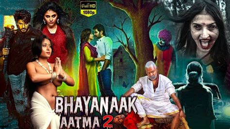 Bhayanaak Aatma 2 2022 New Hit South Horror Movie In Hindi Dubbed