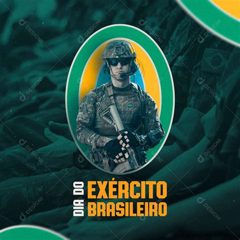 Social Media Dia Do Exército Brasileiro 19 De Abril Psd Editável Download Designi