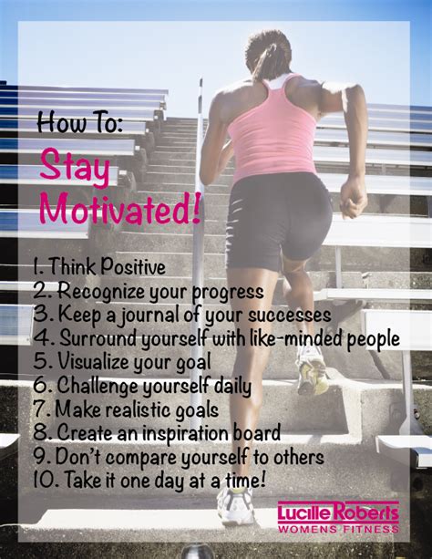10 Ways To Stay Motivated