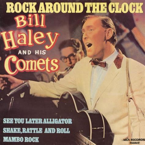 What does round the clock expression mean? Bill Haley & His Comets "Rock Around the Clock" Lyrics ...