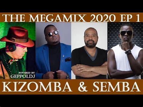 The first italian 100%semba festival.top artists, workshops ,parties and social room welcome to the first 100% semba italian festival of ever , where our goal is to give you the opportunity of living. The MEGAMIX KIZOMBA & SEMBA 2020 ep.1 - YouTube