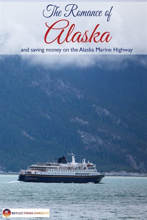 Best Cruise To Alaska The Alaska Marine Highway Reflections