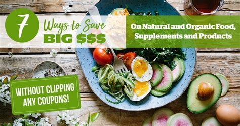 7 Ways To Save On Natural Food Supplements And Products 2019 Update