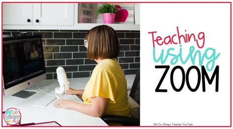 How To Use Zoom With Your Class Not So Wimpy Teacher