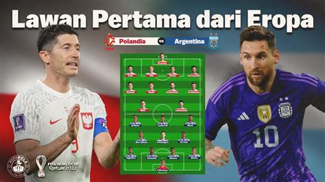 Preview Polandia Vs Argentina Prediksi Line Up Head To Head Piala