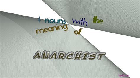 Anarchist 4 Nouns Which Are Synonyms To Anarchist Sentence Examples