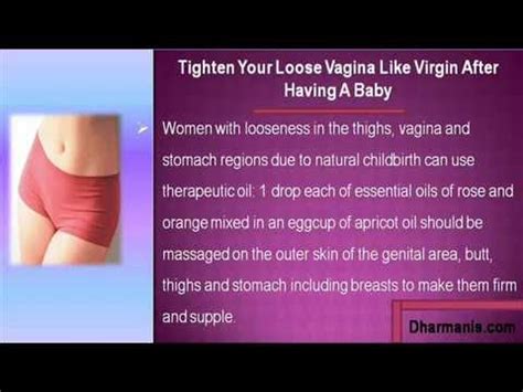How To Tighten A Loose Vagina Like Virgin After Having A Baby Youtube