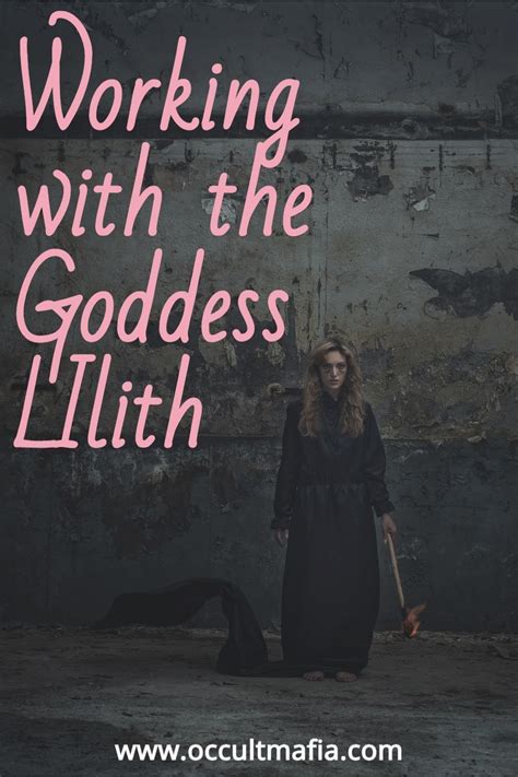 Lilith Goddess How To Work With The Mother Of Demons In 2021