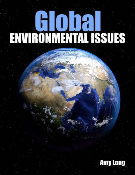Global Environmental Issues | Higher Education
