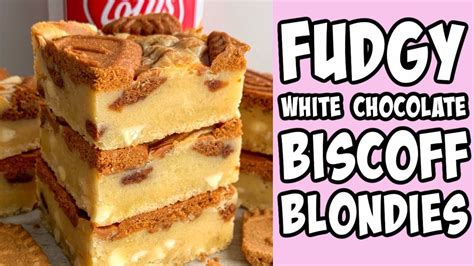 White Chocolate Biscoff Blondies Recipe Tutorial Shorts Fudgy