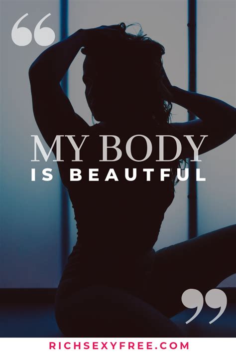 My Body Is Beautiful Self Love Body Positive Empowerment Quotes