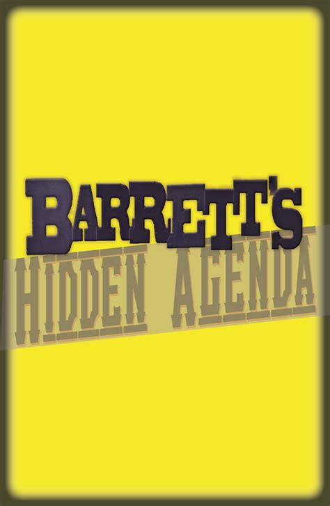 Barrett's Hidden Agenda